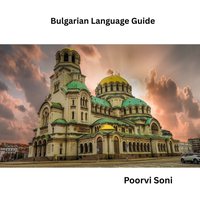 Bulgarian Language Guide - Soni Poorvi Soni - audiobook