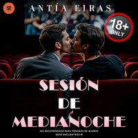 Sesion de medianoche - Eiras Antia Eiras - audiobook