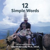 12 Simple Words - Kennedy John W Kennedy - audiobook