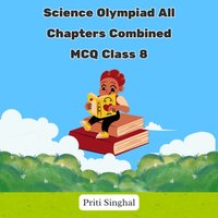 Science Olympiad All Chapters Combined MCQ Class 8 - Singhal Priti Singhal - audiobook