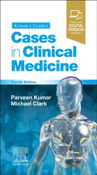 Kumar & Clark's Cases in Clinical Medicine E-Book [DRM] - Parveen Kumar - ebook