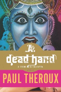 Dead Hand [DRM] - Paul Theroux - ebook