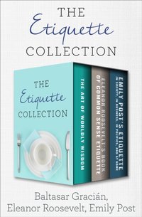 Etiquette Collection [DRM] - Emily Post - ebook