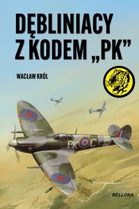 Dębliniacy z kodem „PK” - Wacław Król - ebook
