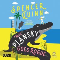 Mrs Plansky Goes Rogue - Spencer Quinn - audiobook