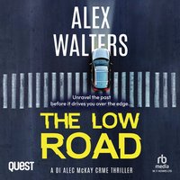 The Low Road - Alex Walters - audiobook