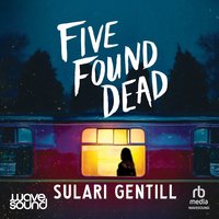 Five Found Dead - Sulari Gentill - audiobook