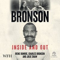 Inside and Out: Charles Bronson - Julie Shaw - audiobook
