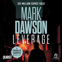 Leverage - Mark Dawson - audiobook