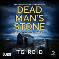Dead Man's Stone: A DCI Bone Scottish Crime Thriller - TG Reid - audiobook