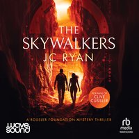 The Skywalkers - J. C. Ryan - audiobook