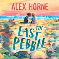 The Last Pebble - Alex Horne - audiobook