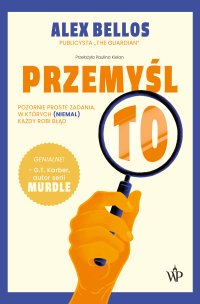 Przemyśl to! - Alex Bellos - ebook