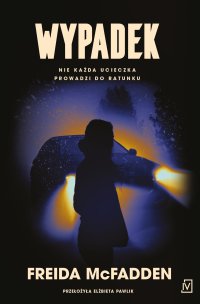 Wypadek - Freida McFadden - ebook