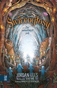 Świecogłosy. Pięć niemożliwych prób - Jordan Lees - ebook