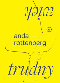 Trudny wiek - Anda Rottenberg - ebook