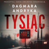 Tysiąc - Dagmara Andryka - audiobook