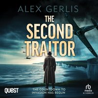The Second Traitor - Alex Gerlis - audiobook
