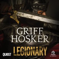 Legionary - Griff Hosker - audiobook