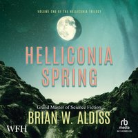 Helliconia Spring - Brian Aldiss - audiobook