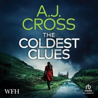 The Coldest Clues - A.J. Cross - audiobook
