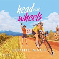 Head Over Wheels - Leonie Mack - audiobook
