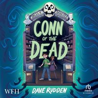 Conn of the Dead - Dave Rudden - audiobook