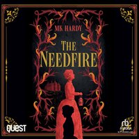 The Needfire - M. K. Hardy - audiobook
