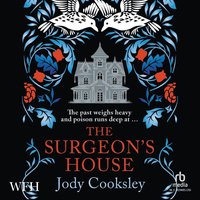 The Surgeon's House - Jody Cooksley - audiobook