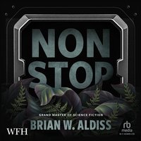 Non-Stop - Brian Aldiss - audiobook