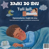 Bajki do snu Tuli luli - Krzysztof Lewicki - audiobook