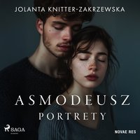 Asmodeusz. Portrety - Jolanta Knitter-Zakrzewska - audiobook