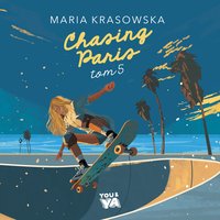 Chasing Paris. Tom 5 - Maria Krasowska - audiobook