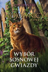 Wybór Sosnowej Gwiazdy - Erin Hunter - ebook