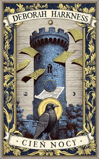 Cień nocy. Księga Wszystkich Dusz. Tom 2 - Deborah Harkness - ebook