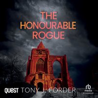 The Honourable Rogue - Tony J. Forder - audiobook