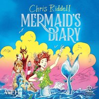 A Mermaid's Diary - Chris Riddell - audiobook