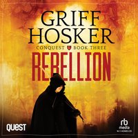Rebellion - Griff Hosker - audiobook