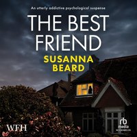 The Best Friend - Susanna Beard - audiobook
