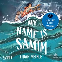 My Name is Samim - Fidan Meikle - audiobook