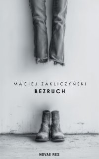 Bezruch - Maciej Zakliczyński - ebook