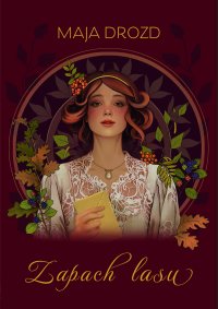 Zapach lasu - Maja Drozd - ebook