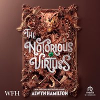 The Notorious Virtues - Alwyn Hamilton - audiobook