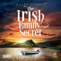 The Irish Family Secret - Daisy O'Shea - audiobook