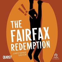 The Fairfax Redemption - Christopher Shelvin - audiobook