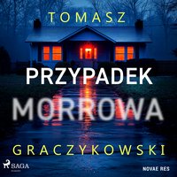 Przypadek Morrowa - Tomasz Graczykowski - audiobook