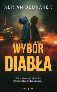 Wybór diabła - Adrian Bednarek - ebook