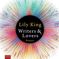 Writers & Lovers - Lily King - audiobook