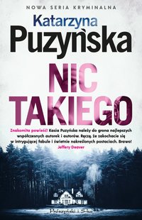 Nic takiego - Katarzyna Puzyńska - ebook