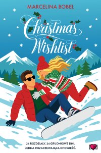 Christmas Wishlist - Marcelina Bobeł - ebook